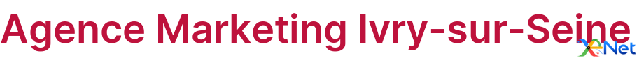 Agence Marketing Ivry-sur-Seine
